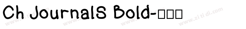 Ch JournalS Bold字体转换